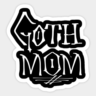 Goth Mom Sticker